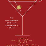 the Joy of Mixology