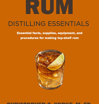 Rum Distilling Essentials