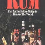 The Complete Guide to Rum