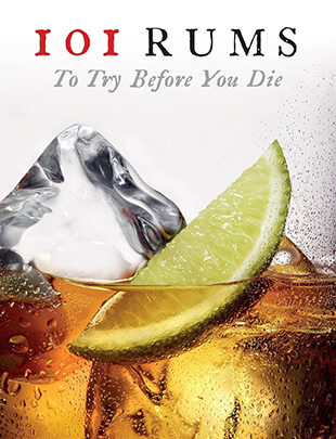 101 Rums to Try Before You Die